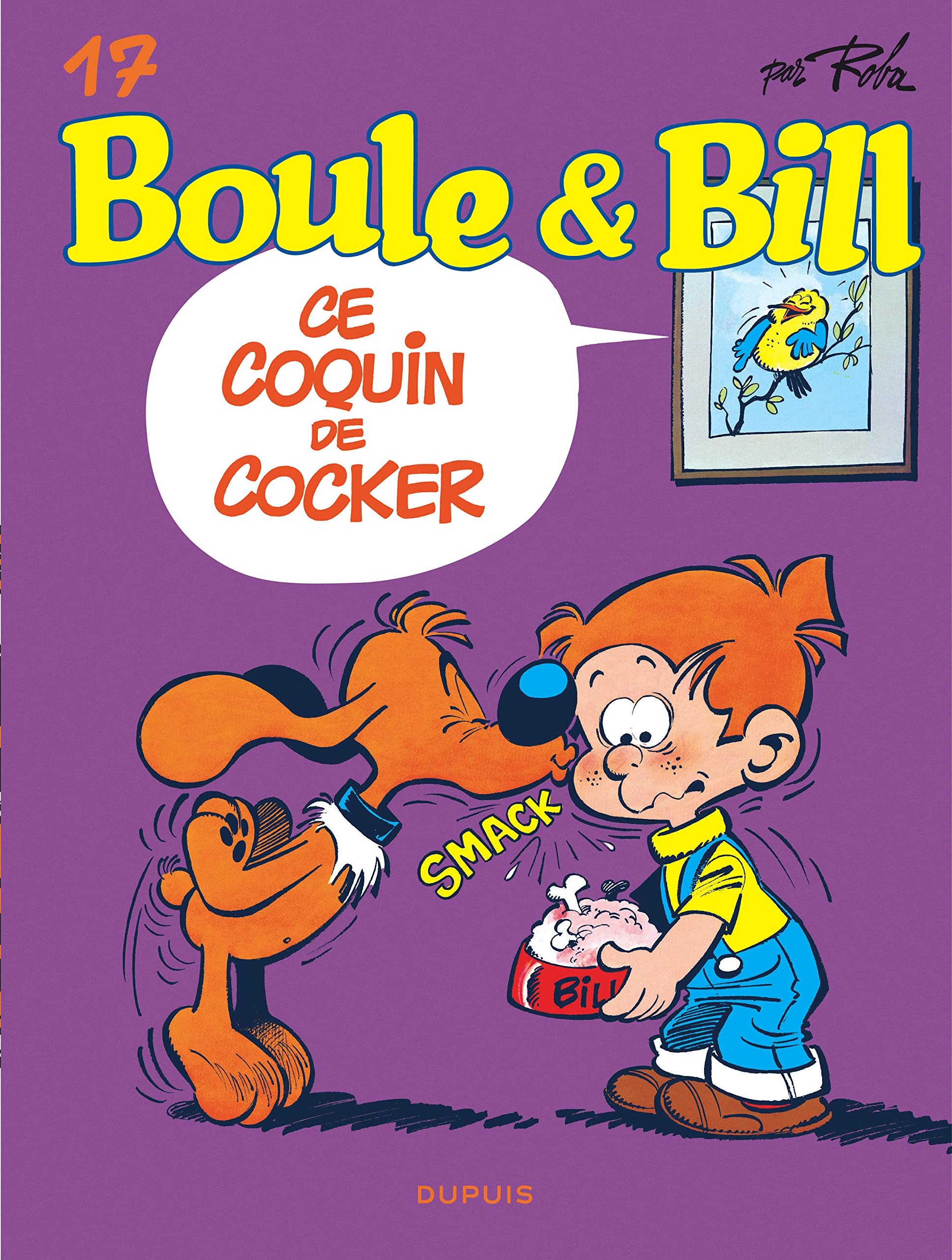 Boule & Bill. Vol. 17. Ce coquin de cocker