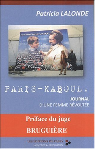 Paris-Kaboul : journal d'une femme révoltée