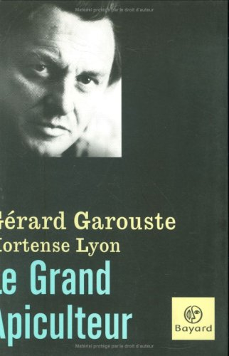 Le grand apiculteur