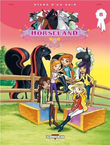 Horseland. Vol. 8. Stars d'un soir