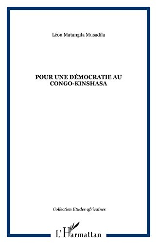 Pour une démocratie au Congo Kinshasa
