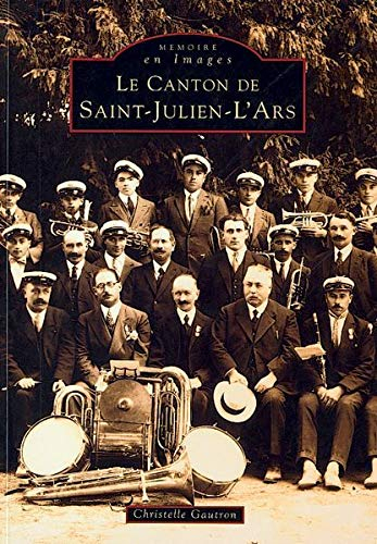 Le canton de Saint-Julien-l'Ars