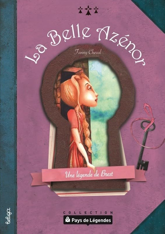 La belle Azénor : une légende de Brest