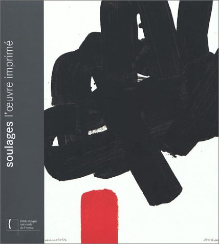 Soulages : l'oeuvre imprimé