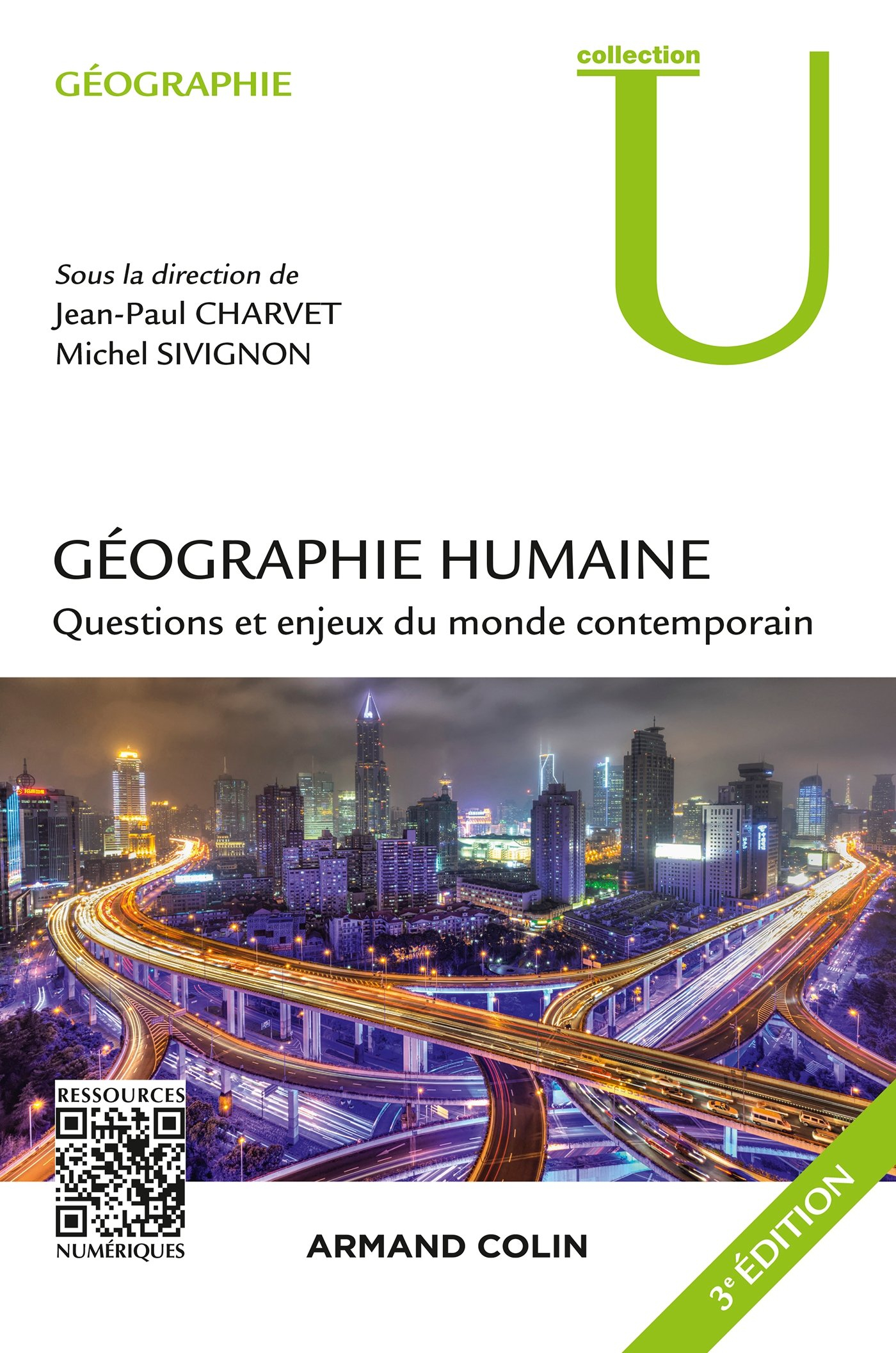 Géographie humaine : questions et enjeux du monde contemporain