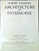 Architecture et patrimoine : choix de chroniques du journal Le Monde