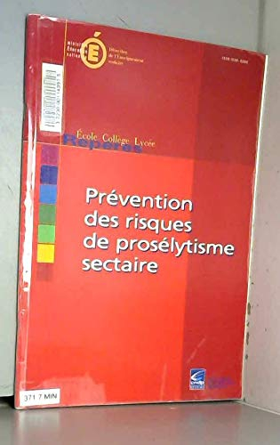 Prévention des risques de prosélytisme sectaire