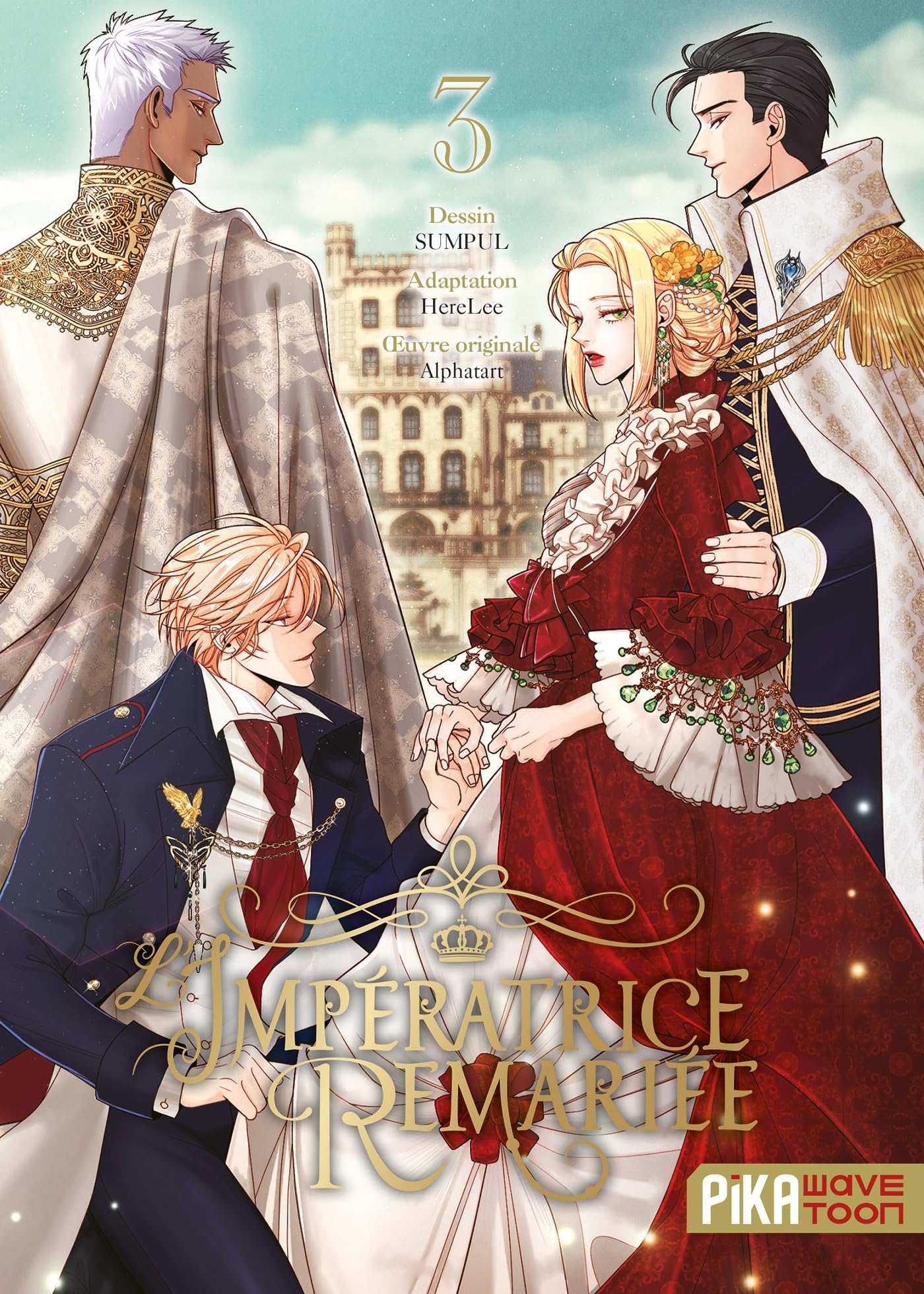 L'impératrice remariée. Vol. 3