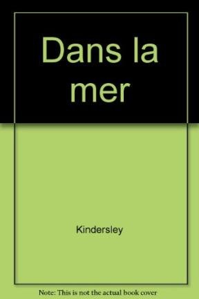 Dans la mer