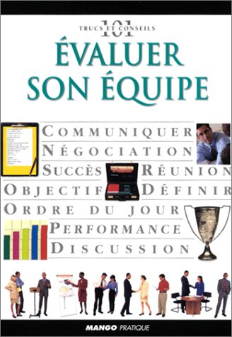 Evaluer son équipe