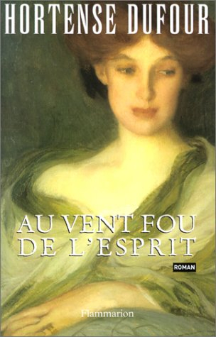 Au vent fou de l'esprit