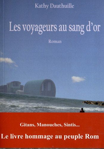 Les voyageurs au sang d'or