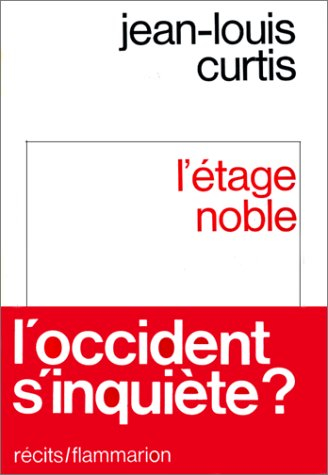 L'Etage noble. La Conversion. Les Jardins de l'occident