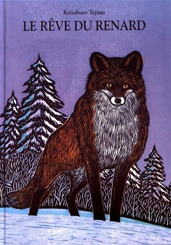 Le rêve du renard