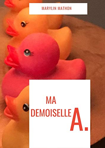 Mademoiselle A.