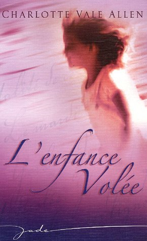 L'enfance volée