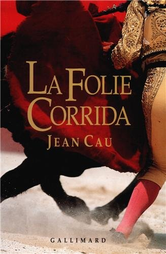 La Folie corrida