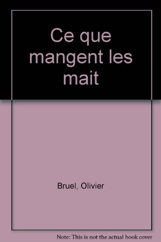 Ce que mangent les maîtresses