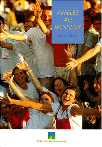 Appelés du bonheur