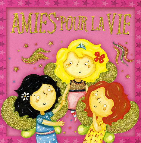 Amies pour la vie