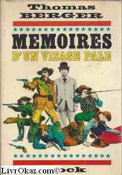 mémoires d'un visage pâle - roman