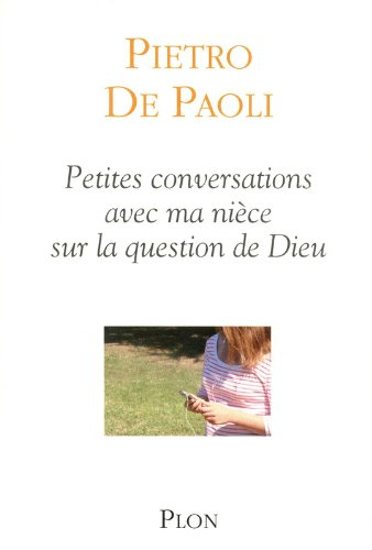 Petites conversations avec ma nièce sur la question de Dieu