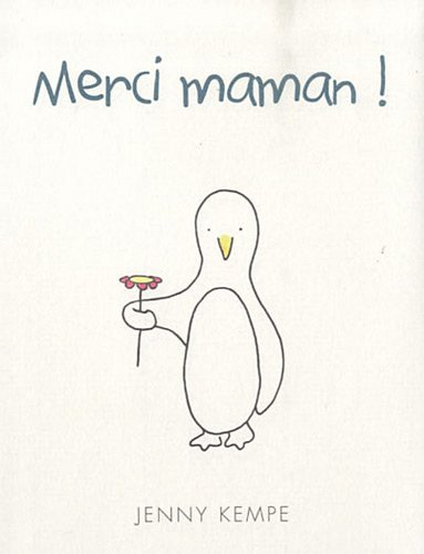 Merci maman !