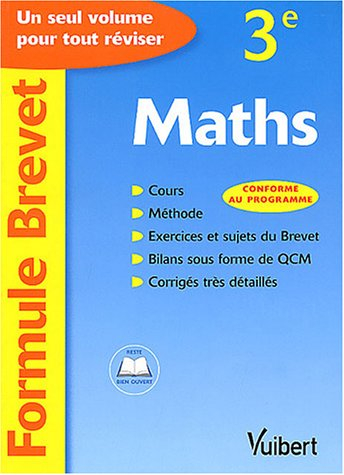 Mathématiques, 3e : un seul volume pour tout réviser