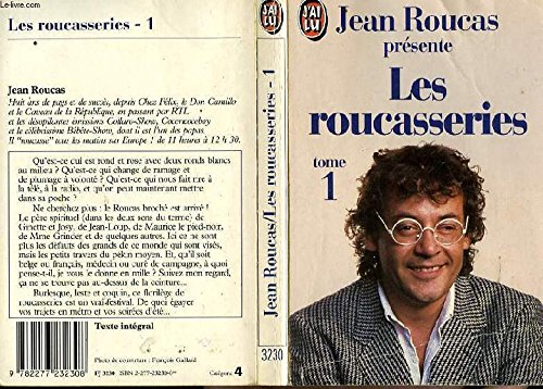 Les Roucasseries. Vol. 3. Les Roucasseries de l'été