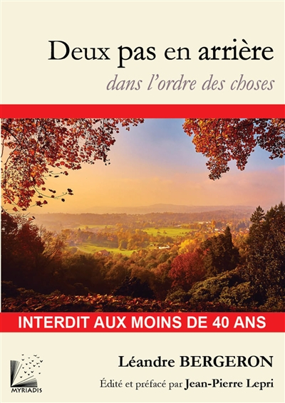 Deux pas en arrière : dans l'ordre des choses