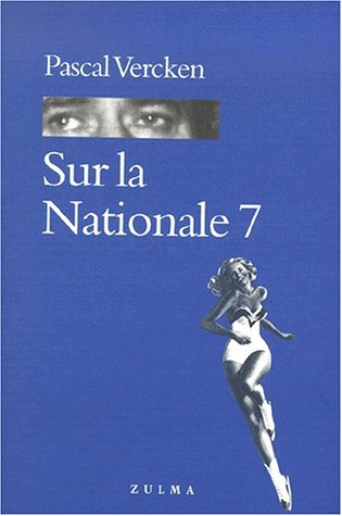 Sur la nationale 7