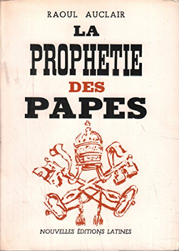 la prophetie des papes