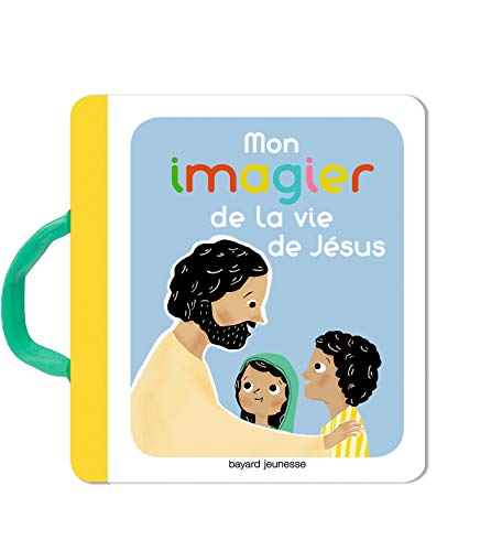 Mon imagier de la vie de Jésus