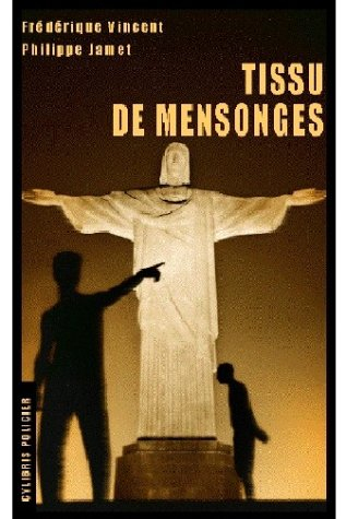 Tissu de mensonges