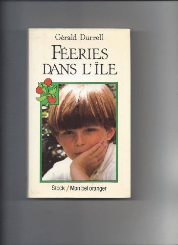 Féeries dans l'île : ma famille et autres animaux