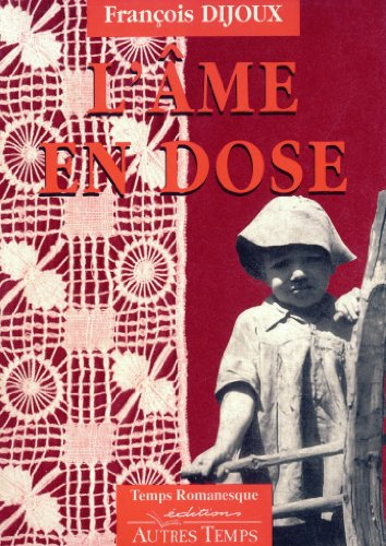 L'âme en dose