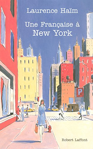 Une Française à New York : récit
