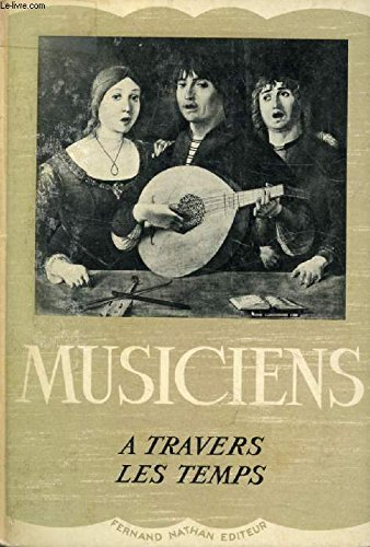 musiciens a travers les temps