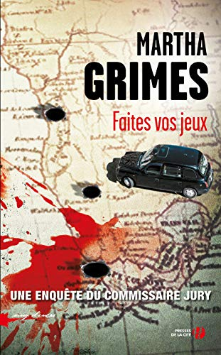 Une enquête du commissaire Jury. Faites vos jeux !