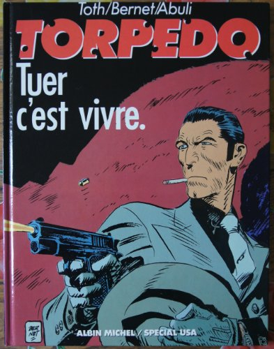tuer c'est vivre !