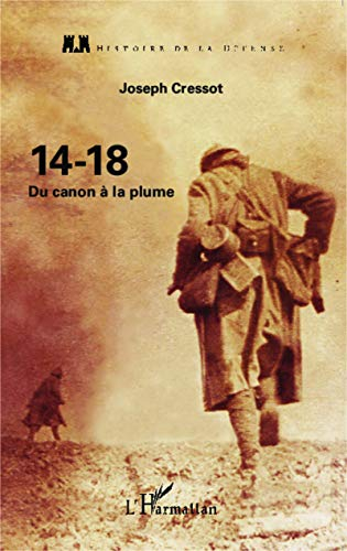 14-18 : du canon à la plume