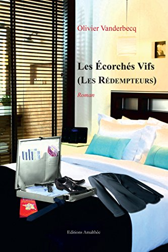 Les Écorchés Vifs (Les Rédempteurs)