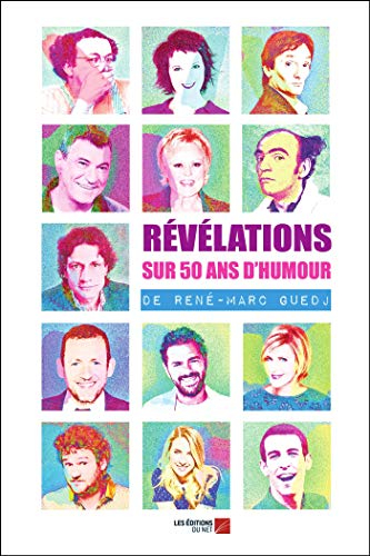 Révélations sur 50 ans d'humour