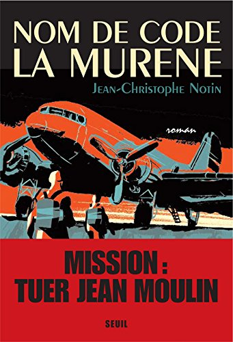 Nom de code : la murène