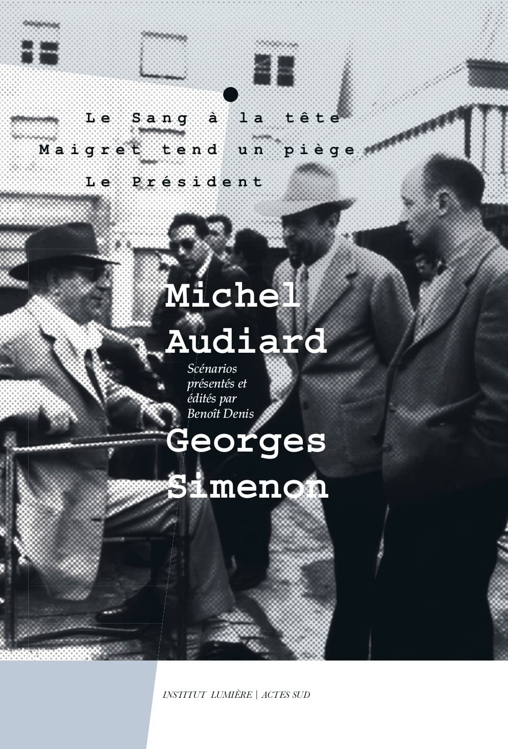 Michel Audiard-Georges Simenon