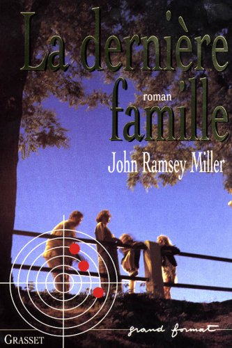 La dernière famille