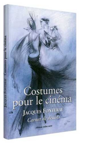 Costumes pour le cinéma : carnet de dessins