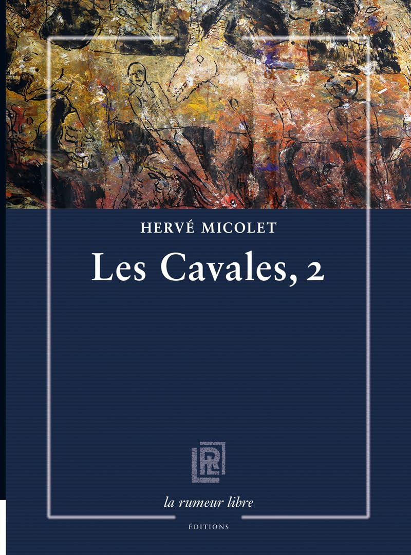 Les Cavales, 2