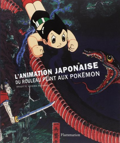 L'animation japonaise : du rouleau peint aux pokémon