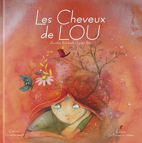 Les cheveux de Lou